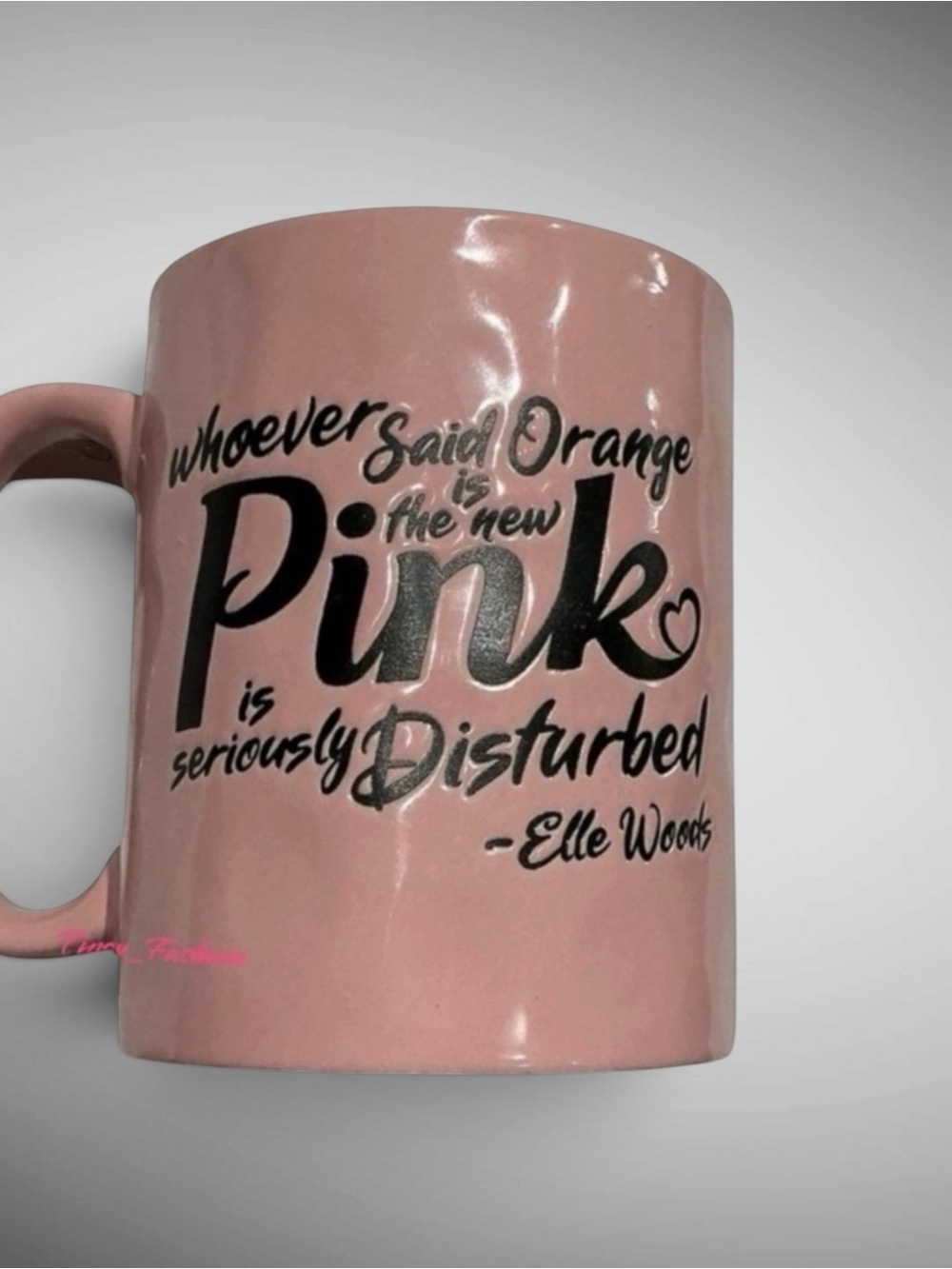 Legally Blonde Elle Woods Pink Coffee Mug Movie Quote Novelty Gift NWT